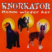 Purchase Knorkator - Komm Wieder Her (CDS)