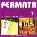 Buy Fermata - Fermata (1975) + Piesen Z Hol' (1976) (Remastered) CD2 Mp3 Download