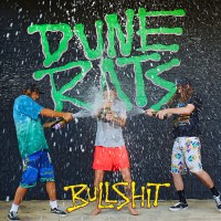 Purchase Dune Rats - Bullshit (CDS)
