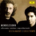 Buy Mischa Maisky & Sergio Tiempo - Mendelssohn - Cello Sonatas, Variations, Songs Mp3 Download