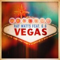 Buy Ray Watts - Vegas (Feat. G.G) (CDS) Mp3 Download