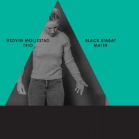 Purchase Hedvig Mollestad Trio - Black Stabat Mater