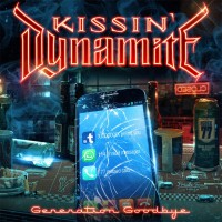 Purchase Kissin' Dynamite - Generation Goodbye (Ltd. Edition)
