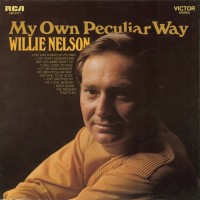 Purchase Willie Nelson - My Own Peculiar Way (Vinyl)