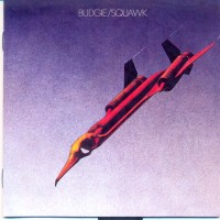 Purchase Budgie - Squawk (Remastered 2004)