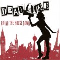 Buy Deadline - Bring The House Down Mp3 Download
