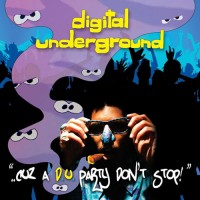 Purchase Digital underground - ..Cuz A D.U. Party Don't Stop!