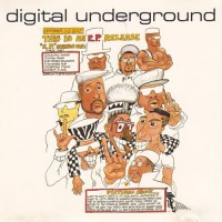 Purchase Digital underground - This Is An E.P. Release