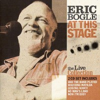 Purchase Eric Bogle - At This Stage (Live) CD1