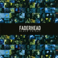 Purchase Faderhead - Black Friday