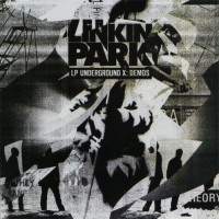 Purchase Linkin Park - Underground X: Demos
