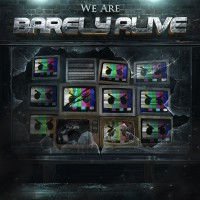 Purchase Barely Alive - We Are Barely Alive