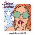 Buy Leland Sundries - Music For Outcasts Mp3 Download