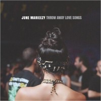 Purchase June Marieezy - Throw Away Love Songs