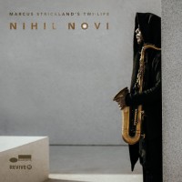 Purchase Marcus Strickland - Nihil Novi