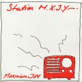 Buy Maximum Joy - Station M.X.J.Y. (Vinyl) Mp3 Download