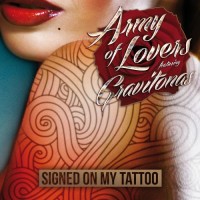 Purchase Army Of Lovers - Signed On My Tattoo (Feat. Gravitonas) (EP)