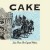 Buy Cake - Live From The Crystal Palace (Vinyl) Mp3 Download