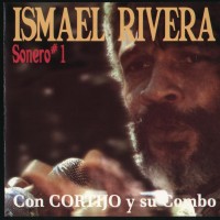 Purchase Ismael Rivera - Sonero No.1 (Feat. Cortijo & Su Combo) (Vinyl)