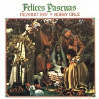 Purchase Ricardo Ray & Bobby Cruz - Felices Pascuas (Vinyl)