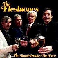 Purchase The Fleshtones - The Band Drinks For Free