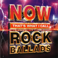 Purchase VA - Now That's What I Call Rock Ballads CD2