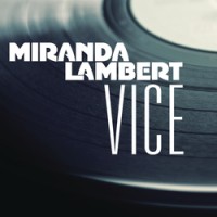 Purchase Miranda Lambert - Vice (CDS)