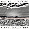 Buy Peter Garrett - A Version Of Now Mp3 Download