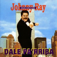 Purchase Johnny Ray - Dale Pa'arriba