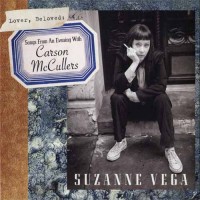 Purchase Suzanne Vega - Lover, Beloved: Songs From An Evening With Carson McCullers