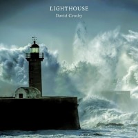 Purchase David Crosby - Lighthouse