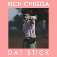 Purchase Rich Chigga - Dat $tick (CDS)