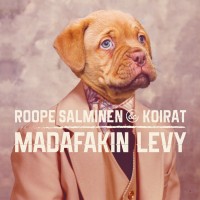 Purchase Roope Salminen & Koirat - Madafakin Levy