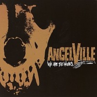 Purchase Angelville - We Are The Wolves