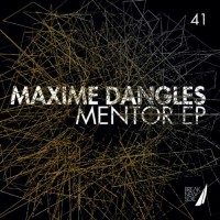 Purchase Maxime Dangles - Mentor (EP)