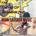 Buy Ryan Cassata - The Theme Of Humankind Mp3 Download