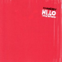 Purchase Shameboy - Hi, Lo And In Between