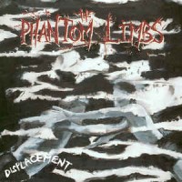 Purchase The Phantom Limbs - Displacement