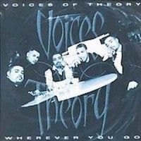 Purchase Voices Of Theory - Wherever You Go (CDS)