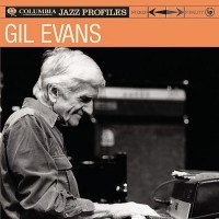 Purchase Gil Evans - Columbia Jazz Profiles