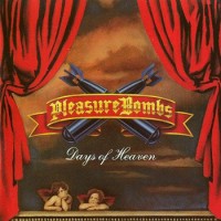 Purchase Pleasure Bombs - Days Of Heaven