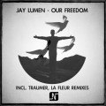 Buy Jay Lumen - Our Freedom (EP) Mp3 Download