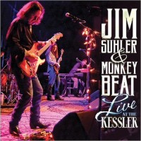 Purchase Jim Suhler & Monkey Beat - Live At The Kessler