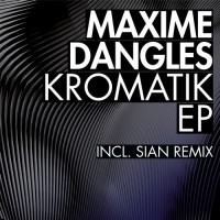 Purchase Maxime Dangles - Kromatik (EP)