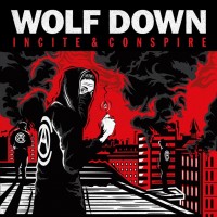 Purchase Wolf Down - Incite & Conspire