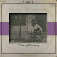 Purchase Cary Hudson - Town And Country