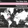 Buy Fischerspooner - Time Out Presents The Other Side: New York Mp3 Download