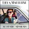 Buy Lily & Madeleine - Lily & Madeleine (Acoustic Sessions) Mp3 Download