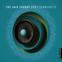 Purchase Omar Carmenates - The Gaia Theory