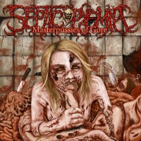Purchase Septicopyemia - Masterpussies Of Gore (EP)